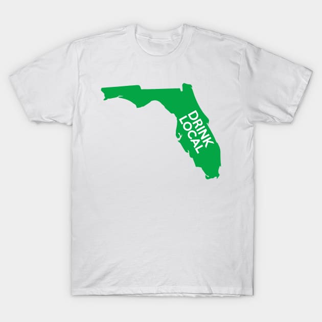 Florida Drink Local FL Green T-Shirt by mindofstate